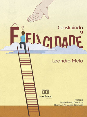 cover image of Construindo a Felicidade